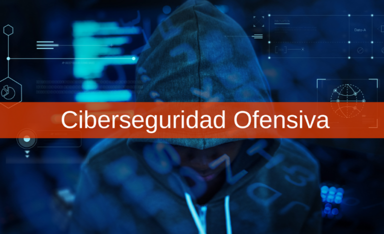 ciberseguridad ofensiva